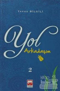 Yol Arkadaşım 2