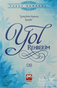 Yol Rehberim - 3