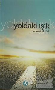 Yoldaki Işık