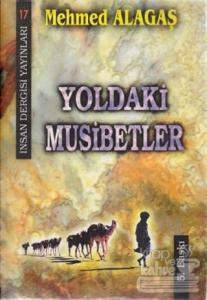 Yoldaki Musibetler