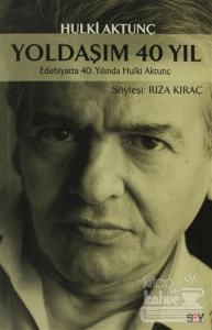 Yoldaşım 40 Yıl