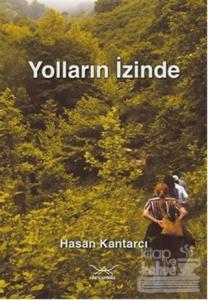 Yolların İzinde