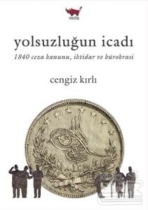 Yolsuzluğun İcadı