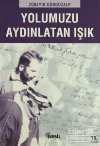 Yolumuzu Aydınlatan Işık