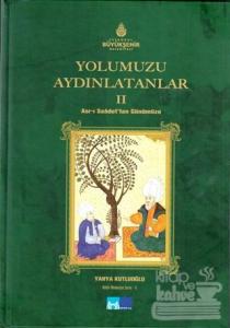 Yolumuzu Aydınlatanlar - 2