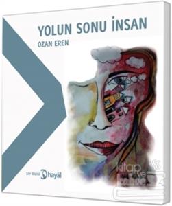 Yolun Sonu İnsan