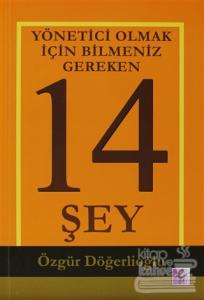 Yönetici Olmak İçin Bilmeniz Gereken 14 Şey