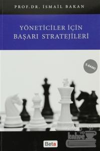 Yöneticiler İçin Başarı Stratejileri