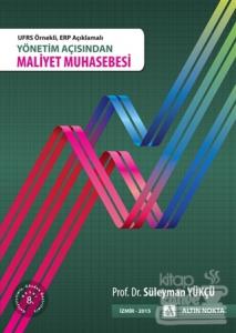 Yönetim Açısından Maliyet Muhasebesi