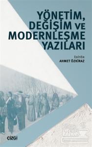 Yönetim, Değişim ve Modernleşme Yazıları
