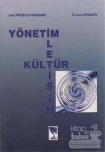 Yönetim İletişim Kültür