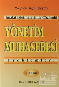 Yönetim Muhasebesi Problemleri