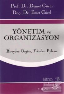Yönetim ve Organizasyon