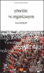 Yönetim ve Organizasyon