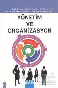 Yönetim ve Organizasyon