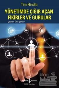 Yönetimde Çığır Açan Fikirler ve Gururlar