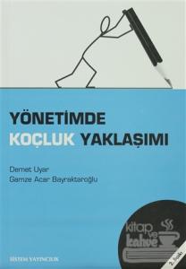 Yönetimde Koçluk Yaklaşımı