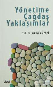 Yönetime Çağdaş Yaklaşımlar