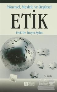 Yönetsel Mesleki ve Örgütsel Etik