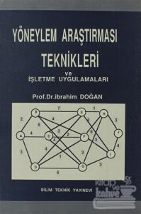 Yöneylem Araştırması Teknikleri ve İşletme Uygulamaları