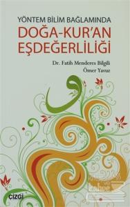 Yöntem Bilim Bağlamında Doğa-Kur'an Eşdeğerliliği