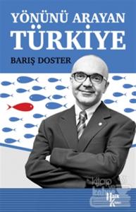 Yönünü Arayan Türkiye