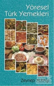 Yöresel Türk Yemekleri