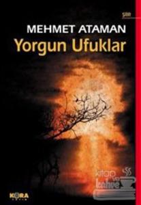 Yorgun Ufuklar