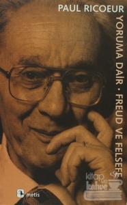 Yoruma Dair Freud ve Felsefe