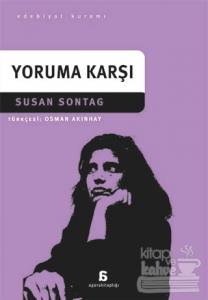 Yoruma Karşı