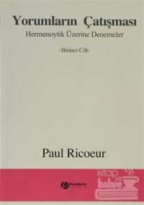 Yorumların Çatışması 1. Cilt