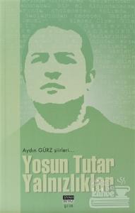 Yosun Tutar Yalnızlıklar