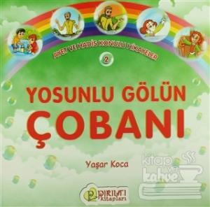 Yosunlu Gölün Çobanı