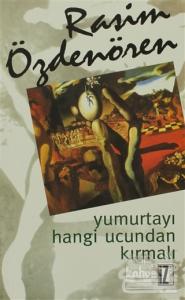 Yumurtayı Hangi Ucundan Kırmalı Bütün Eserleri 5