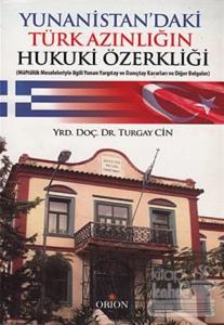 Yunanistan'daki Türk Azınlığın Hukuki Özerkliği