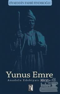 Yunus Emre - Anadolu Edebiyatı Notları