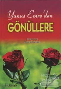 Yunus Emre'den Gönüllere Hitab Eden İlahi Sözler