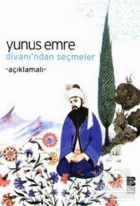 Yunus Emre Divanı'ndan Seçmeler