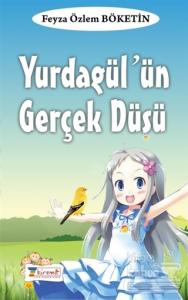 Yurdagül'ün Gerçek Düşü