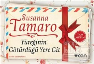 Yüreğinin Götürdüğü Yere Git (Minikitap)