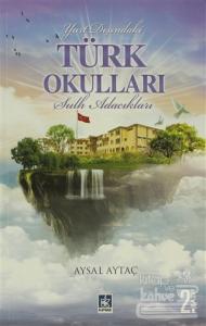 Yurt Dışındaki Türk Okulları