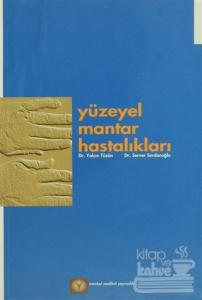 Yüzeyel Mantar Hastalıkları