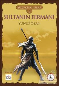 Yüzükteki Esrar 3: Sultanın Fermanı