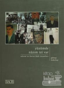 Yüzümde Nazım İzi Var (Ciltli)