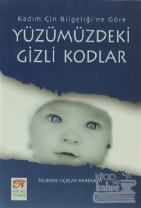 Yüzümüzdeki Gizli Kodlar