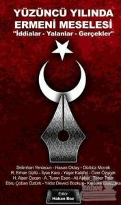 Yüzüncü Yılında Ermeni Meselesi