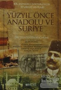 Yüzyıl Önce Anadolu ve Suriye