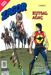 Zagor Özel Seri Sayı: 15 Kutsal Ağaç