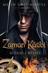 Zaman Katibi - Gizemli Binici