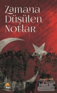Zamana Düşülen Notlar